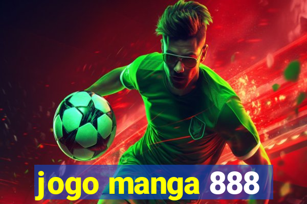 jogo manga 888